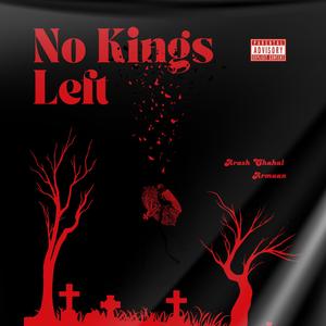 No Kings Left (feat. Armaan)