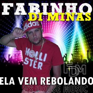 Ela Vem Rebolando (Eletrofunk)