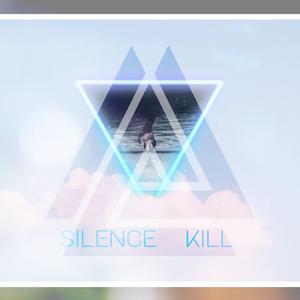 SLIENCE KILL（沉默削除）