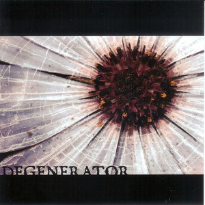 Degenerator ((Original Mix))