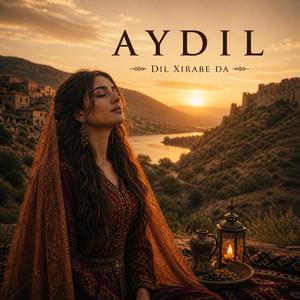 Aydil (Kurdish Song) / Suhey Yayla