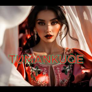 TUMANKUQE