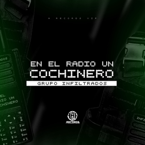 En El Radio Un Cochinero