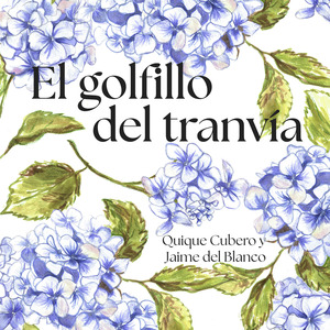 El golfillo del tranvía