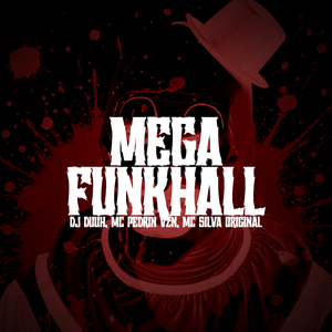 MEGA FUNKHALL