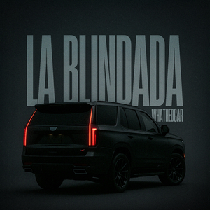 LA BLINDADA
