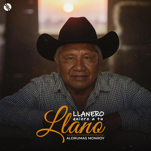 Llanero Quiere a Tu Llano