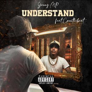 Understand (feat. CPONTHEBEAT)