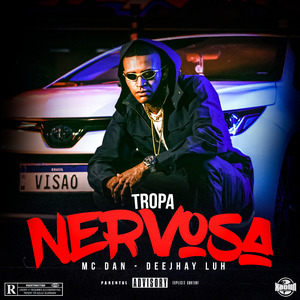 Tropa Nervosa