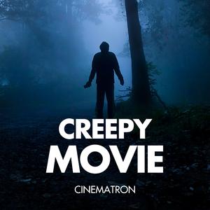 Creepy Movie