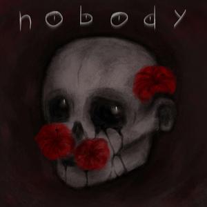 Nobody