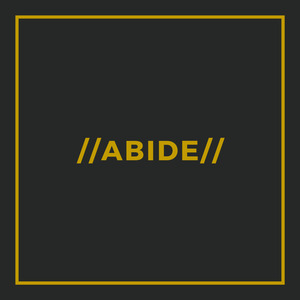 Abide