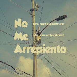 No Me Arrepiento