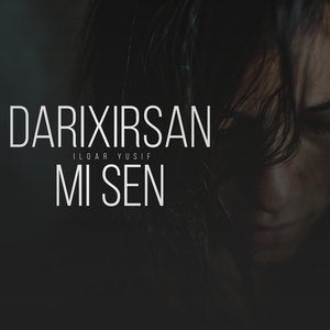 Darixirsan mi sen?