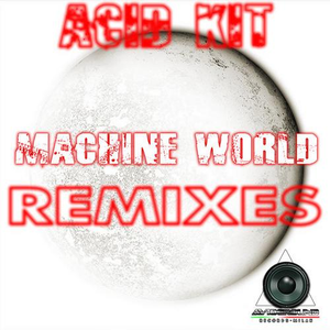 Machine World (Dave Rosen Remix)