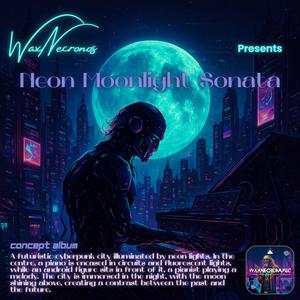 Cyber Moon ( Outro - "Moonlight Sonata")