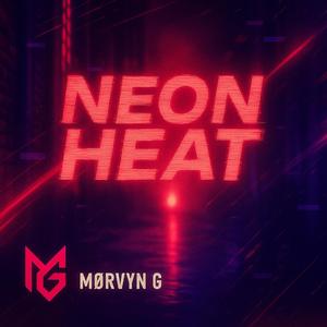 Neon Heat