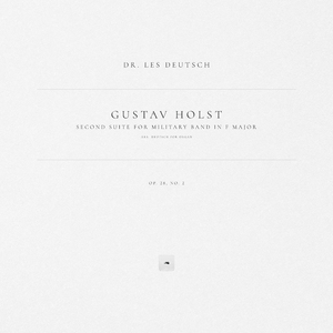 Second Suite for Military Band in F Major, Op. 28, No. 2: I. March. Allegro (Arr. Deutsch for Organ)