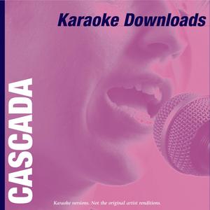 Everytime We Touch (Yanou’s Candlelight Mix) (In The Style Of CASCADA)