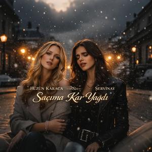 Saçıma Kar Yağdı (feat. Şervinay)