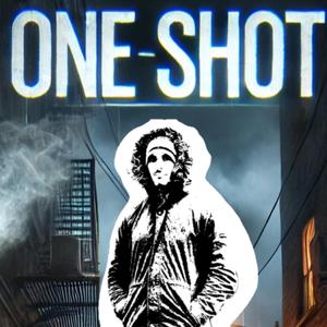 ONE SHOT