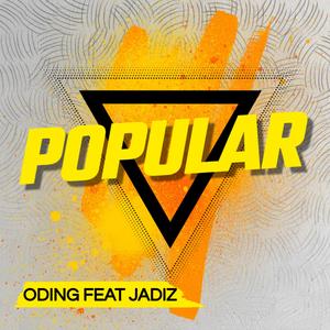 Popular (feat. Jadiz) (Radio Edit)