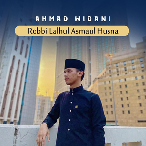 Robbilahu Asmaul Husna