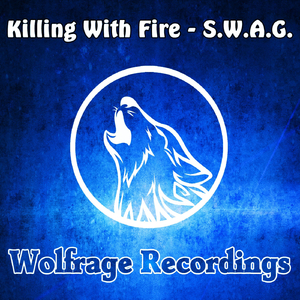 S.W.A.G. (Original Mix)