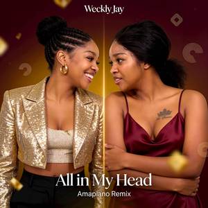 All in My Head (Amapiano Remix)