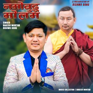 Namobudhda Molam (feat. Rakesh Moktan)