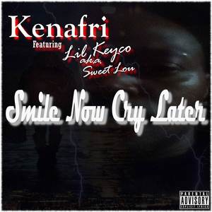 Smile Now Cry Later