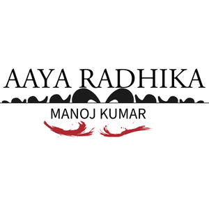Aaya Radhika