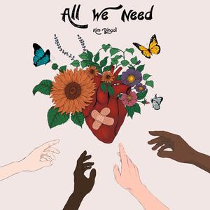 All We Need