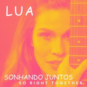 Sonhando Juntos / So Right Together ((Orchestrated version))