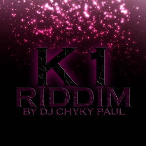 K1 Riddim