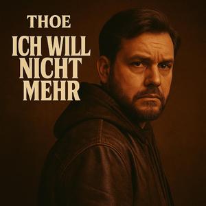 Ich will nicht mehr