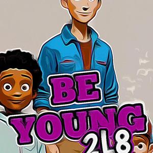 Be young