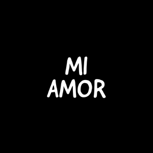 Mi Amor