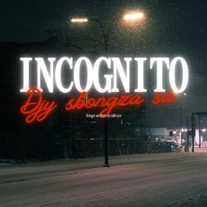 INCOGNITO
