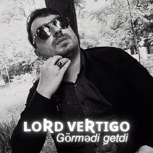 Görmədi getdi