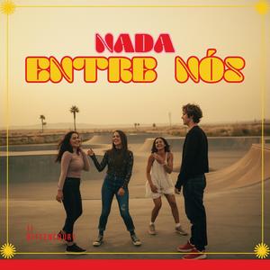 Nada Entre Nós