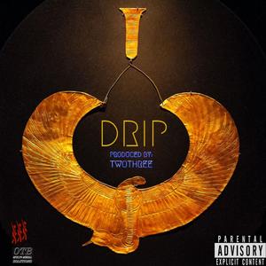 Drip (feat. Twothree)