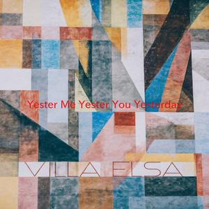 Yester Me, Yester You, Yesterday (Complete version originally performed by Stevie Wonder)