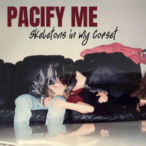 Pacify Me (feat. Kimona 117 & Fernando Perdomo)