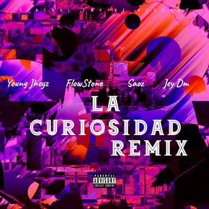 La Curiosidad Remix