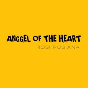 Anggel Of The Heart
