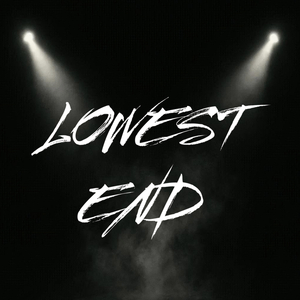 Lowest End