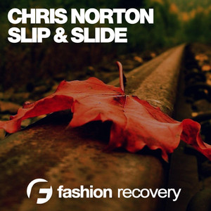 Slip & Slide (Original Mix)