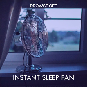Instant Sleep Fan (Seamless)