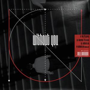 WITHOUT YOU （翻自 NCT U）